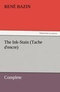 The Ink-Stain (Tache dencre) - Complete