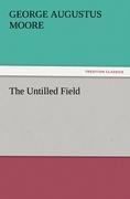 The Untilled Field