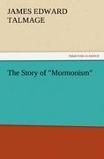 The Story of Mormonism