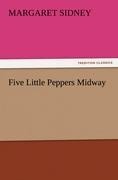 Five Little Peppers Midway