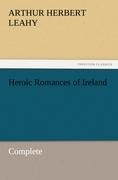 Heroic Romances of Ireland - Complete