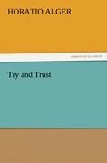 Try and Trust