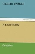 A Lovers Diary, Complete