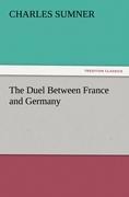 The Duel Between France and Germany