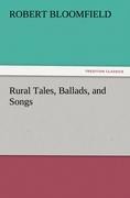 Rural Tales, Ballads, and Songs