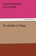 The Middle of Things