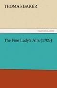 The Fine Ladys Airs (1709)