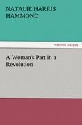 A Womans Part in a Revolution