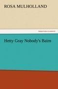 Hetty Gray Nobodys Bairn