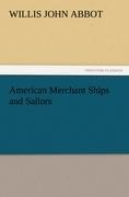 American Merchant Ships and Sailors