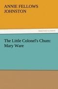 The Little Colonels Chum: Mary Ware