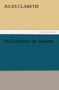 His Excellency the Minister