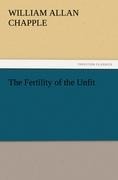 The Fertility of the Unfit