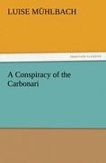 A Conspiracy of the Carbonari