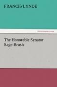 The Honorable Senator Sage-Brush