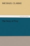 The Story of Troy