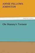 Ole Mammys Torment