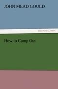 How to Camp Out