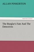 The Burglars Fate And The Detectives