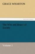 The Wits and Beaux of Society Volume 1