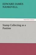 Stamp Collecting as a Pastime