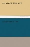 A Mummers Tale