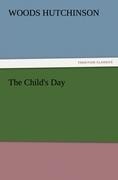 The Childs Day
