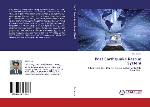 Post Earthquake Rescue System: A Real Time Post Disaster Rescue System with Data Acquisition