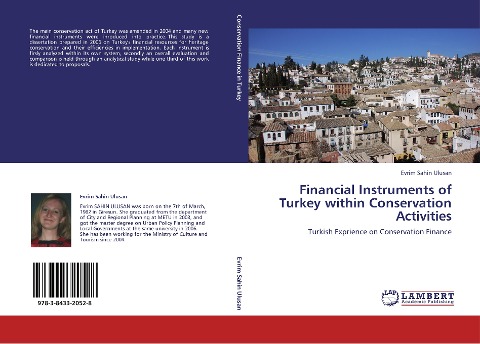 Financial Instruments of Turkey within Conservation Activities: Turkish Exprience on Conservation Finance