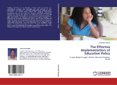 The Effective Implementation of Education Policy: A case study in Lugari District, Western Province, Kenya