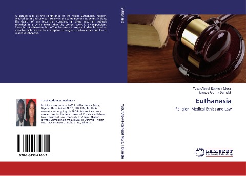 Euthanasia: Religion, Medical Ethics and Law