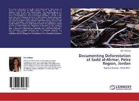 Documenting Deforestation at Sadd al-Ahmar, Petra Region, Jordan: Sadd al-Ahmar, 1924-2011
