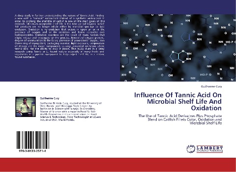 Influence Of Tannic Acid On Microbial Shelf Life And Oxidation: The Use of Tannic Acid Derivatves Plus Phosphate Blend on Catfish Fillets Color, Oxidation and Microbial Shelf Life