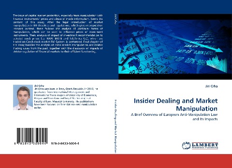 Insider Dealing and Market Manipulation: A Brief Overview of European Anti-Manipulation Law and Its Impacts