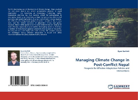 Managing Climate Change in Post-Conflict Nepal: Prospects for Effective Adaptation Policies and Interventions