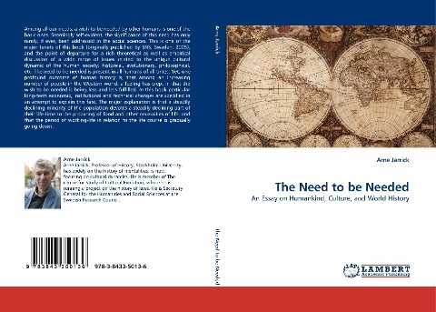 The Need to be Needed: An Essay on Humankind, Culture, and World History