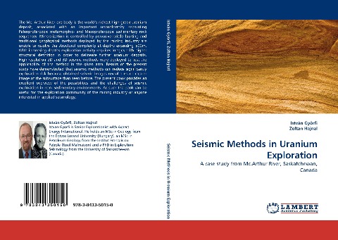 Seismic Methods in Uranium Exploration: A case study from Mc.Arthur River, Saskatchewan, Canada