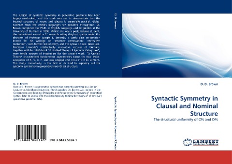 Syntactic Symmetry in Clausal and Nominal Structure: The structural uniformity of CPs and DPs