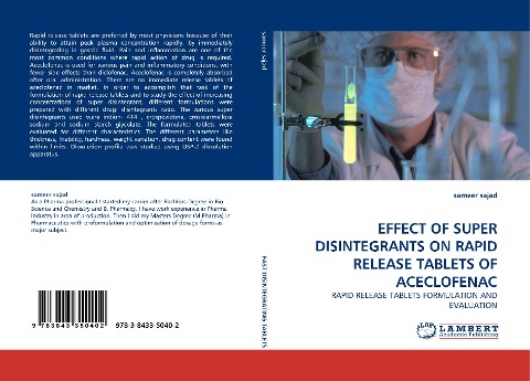EFFECT OF SUPER DISINTEGRANTS ON RAPID RELEASE TABLETS OF ACECLOFENAC: RAPID RELEASE TABLETS FORMULATION AND EVALUATION