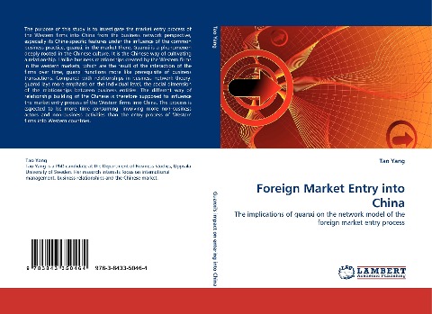 Foreign Market Entry into China: The implications of guanxi on the network model of the foreign market entry process