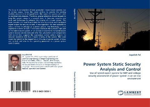 Power System Static Security Analysis and Control: Use of hybrid expert system for MW and voltage security assessment of power system in an on-line environment