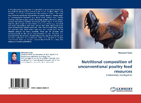 Nutritional composition of unconventional poultry feed resources: A laboratory investigation