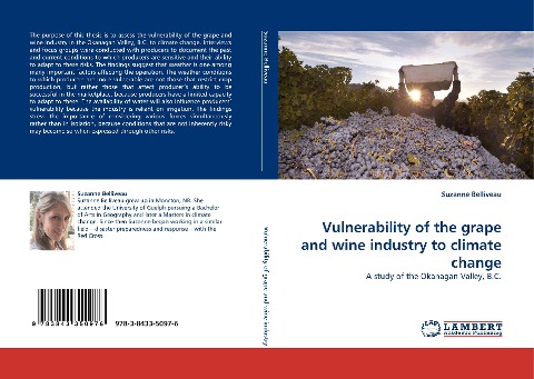 Vulnerability of the grape and wine industry to climate change: A study of the Okanagan Valley, B.C.