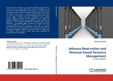 Advance Reservation and Revenue-based Resource Management: for Grid Systems