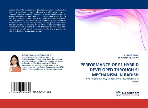 PERFORMANCE OF F1 HYBRID DEVELOPED THROUGH SI MECHANISM IN RADISH: Self Incompatibility, Genetic Diversity, Heterosis in Radish