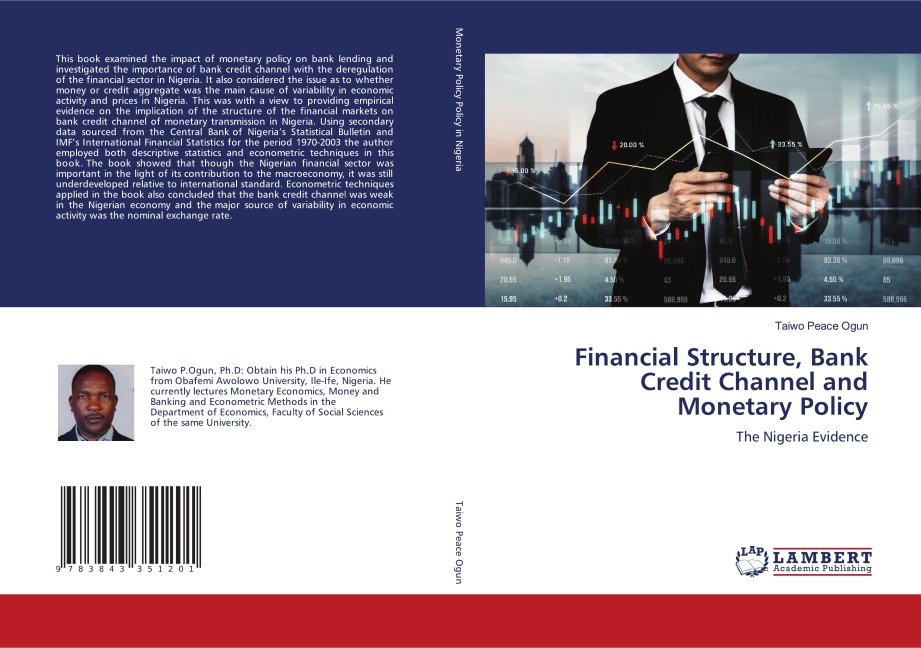 Financial Structure, Bank Credit Channel and Monetary Policy: The Nigeria Evidence