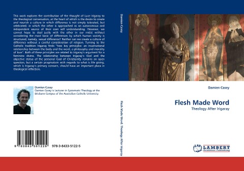 Flesh Made Word: Theology After Irigaray