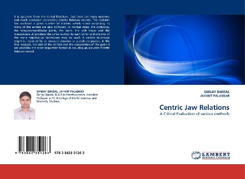 Centric Jaw Relations: A Critical Evaluation of various methods