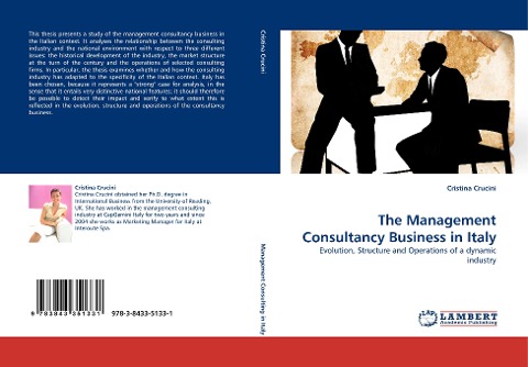 The Management Consultancy Business in Italy: Evolution, Structure and Operations of a dynamic industry