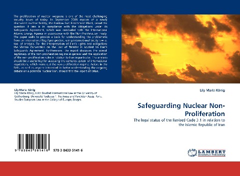 Safeguarding Nuclear Non-Proliferation: The legal status of the Revised Code 3.1 in relation to the Islamic Republic of Iran